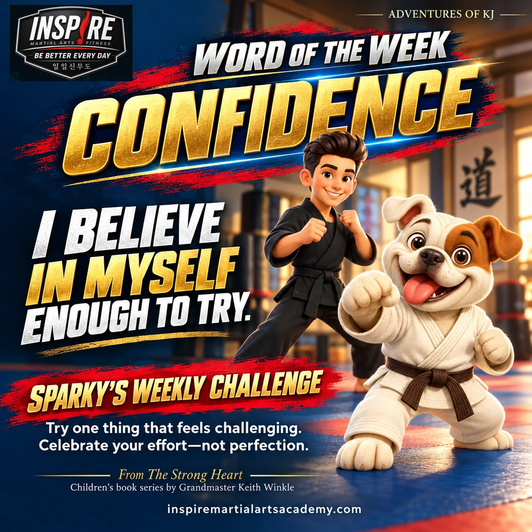 Adventures of KJ: Confidence—believe in yourself enough to try